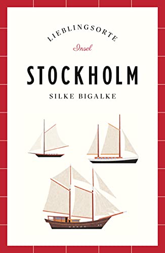 Stockholm – Lieblingsorte (insel taschenbuch)