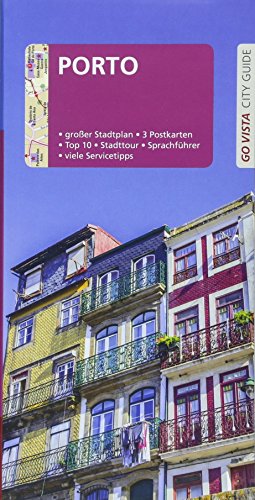 GO VISTA: Reiseführer Porto: Mit Faltkarte und 3 Postkarten (Go Vista - City Guide)