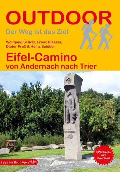 Eifel-Camino: von Andernach nach Trier (Der Weg ist das Ziel)