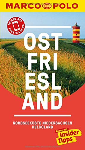 MARCO POLO Reiseführer Ostfriesland, Nordseeküste, Niedersachsen, Helgoland: Reisen mit Insider-Tipps. Inkl. kostenloser Touren-App und Events&News